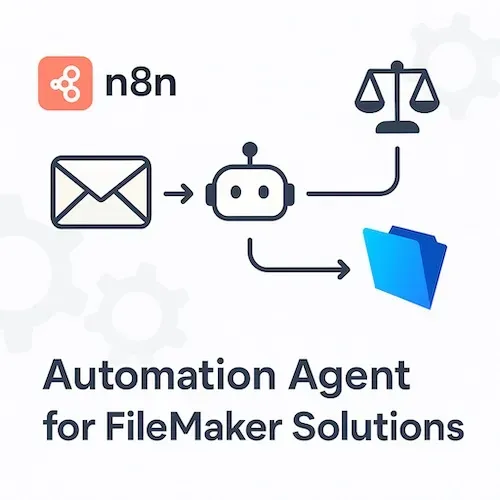 Using n8n as an Automation Agent for FileMaker Solutions