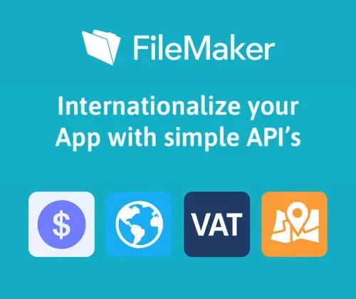 FileMaker App cross borders: Working with Exchange Rates, Timezones, VAT Validation and Address Autocompletion