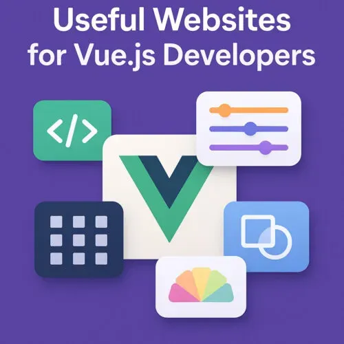 Useful Tools for Vue.js Developers