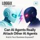 Kunnen AI Agents echt andere AI Agents aanvallen — en loopt uw bedrijf risico?