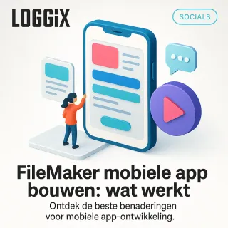 FileMaker mobiele app bouwen: wat werkt
